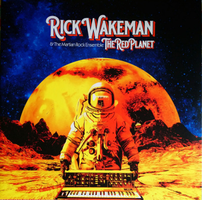 Rick Wakeman & The Martian Rock Ensemble – The Red Planet (2xLP, Album)