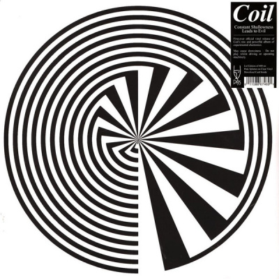 Coil - Constant Shallowness Leads To Evil (2xLP, Album, Ltd, RE, RM, Pin)