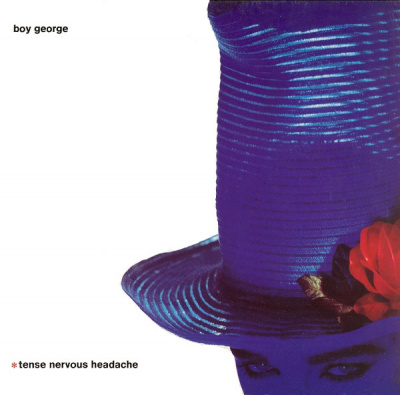 Boy George - Tense Nervous Headache