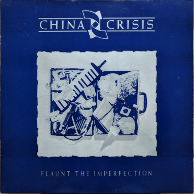 China Crisis - Flaunt The Imperfection (1st German Press)