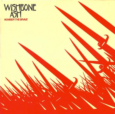 Wishbone Ash - Number The Brave (1st German press)