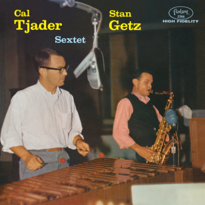Cal Tjader - Stan Getz Sextet – Cal Tjader-Stan Getz Sextet