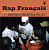 Various – Rap Français Vol.2 (Les Grands Classiques du Rap Français) (LP)