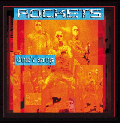 Rockets – Don't Stop (LP, Album, Ltd, RE, Numbered)