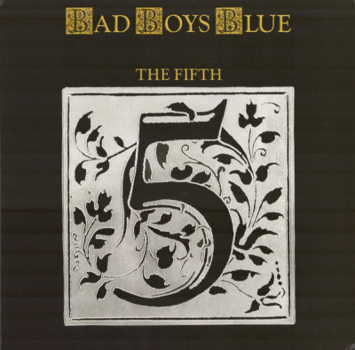 Bad Boys Blue – The Fifth (LP, Album, Ltd, RE, 180g, Blue)
