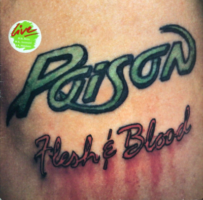 Poison – Flesh & Blood (LP, Album)