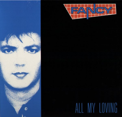 Fancy - All My Loving