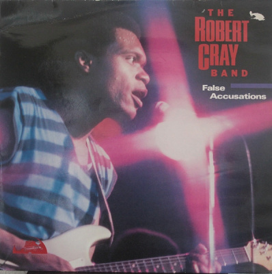 The Robert Cray Band – False Accusations