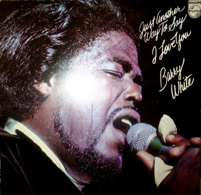 Barry White - Just Another Way To Say I Love You (1st German press)