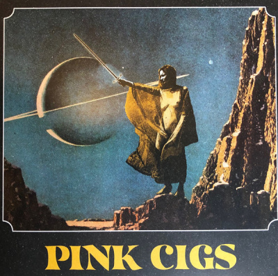 Pink Cigs - Pink Cigs (LP, Album, Ltd)