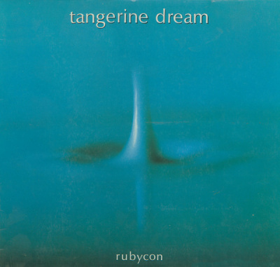Tangerine Dream - Rubycon