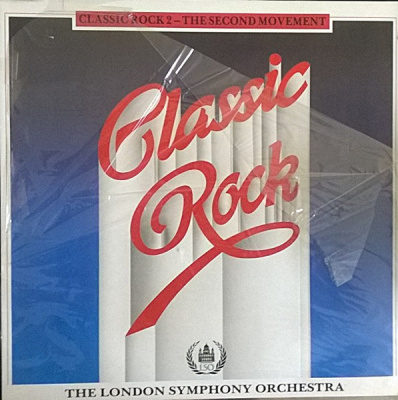 The London Symphony Orchestra – Classic Rock 2 - The Second Movement