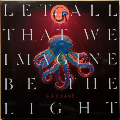 Garbage – Let All That We Imagine Be The Light (LP, Album, Neon Orange)