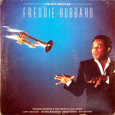 Freddie Hubbard - Sweet Return