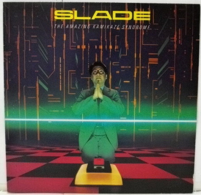 Slade - The Amazing Kamikaze Syndrome (w/ Insert, 1st German press)