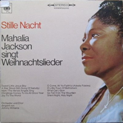 Mahalia Jackson – Stille Nacht - Mahalia Jackson Singt Weihnachtslieder