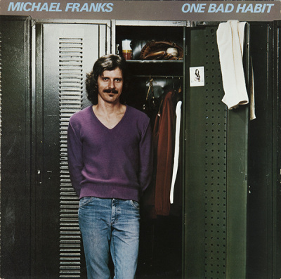 Michael Franks - One Bad Habit