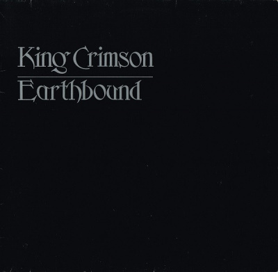 King Crimson - Earthbound