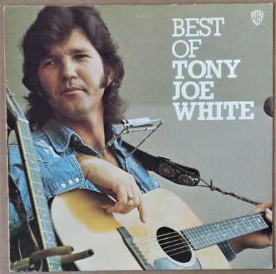 Tony Joe White - Best Of Tony Joe White (Compilation)