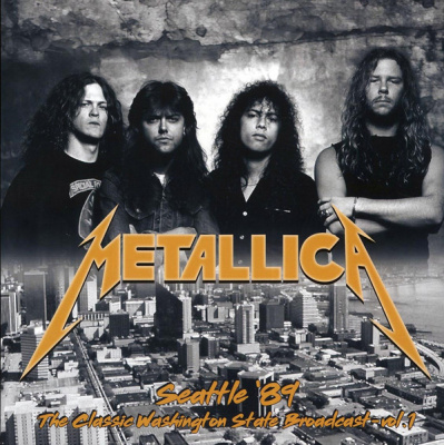 Metallica - Seattle '89 (The Classic Washington State Broadcast - Vol.1) (2xLP)