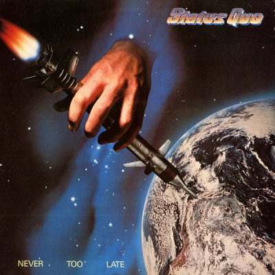 Status Quo - Never Too Late