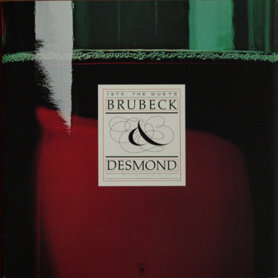 Brubeck & Desmond - 1975: The Duets