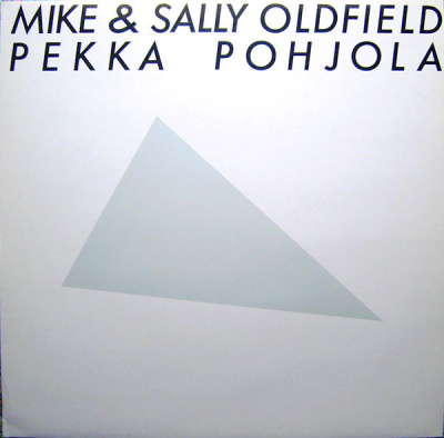 Mike & Sally Oldfield, Pekka Pohjola - Mike & Sally Oldfield, Pekka Pohjola