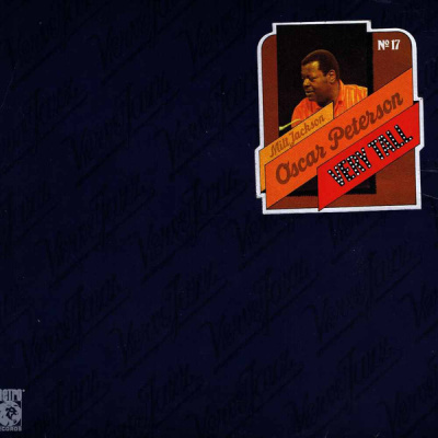 Oscar Peterson Trio With Milt Jackson – Very Tall