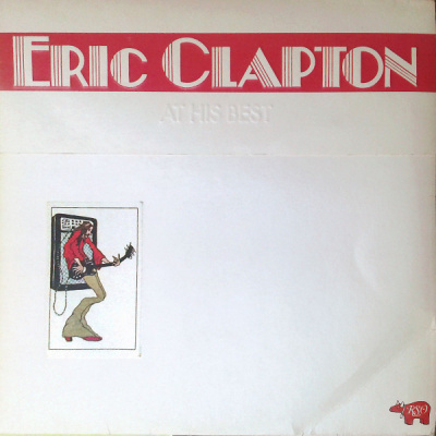 Eric Clapton – At His Best (2xLP, Comp)