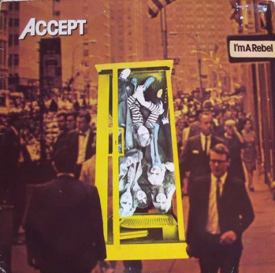 Accept - I'm a Rebel