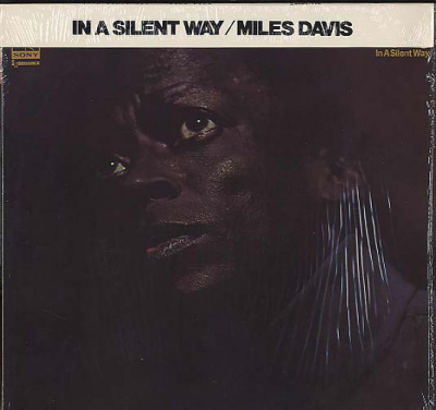 Miles Davis - In a Silent Way