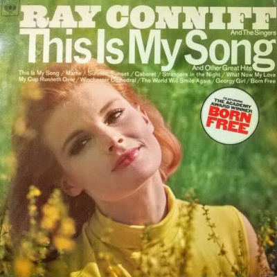 Ray Conniff And The Singers - This Is My Song (And Other Great Hits)