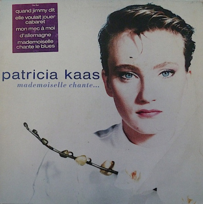 Patricia Kaas - Mademoiselle Chante…