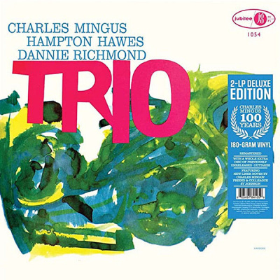 Charles Mingus With Hampton Hawes And Dannie Richmond – Mingus Three (2LP, 180g, RE, Mono)