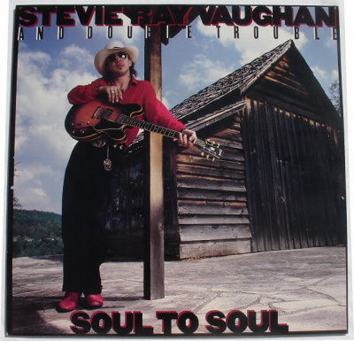 Stevie Ray Vaughan And Double Trouble - Soul To Soul