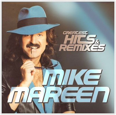 Mike Mareen – Greatest Hits & Remixes