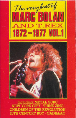 T. Rex – The Very Best Of Marc Bolan And T. Rex 1972-1977 Vol. I