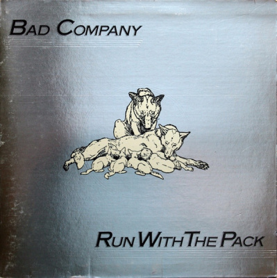 Bad Company - Run With the Pack (LP, Album, Gat)