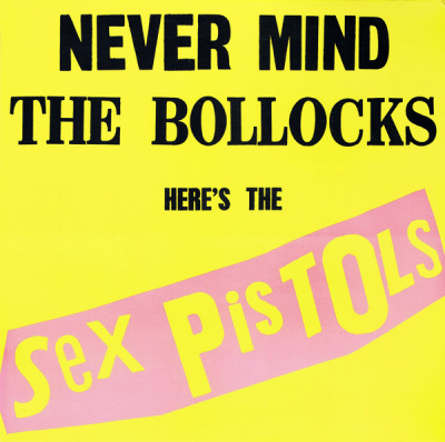 Sex Pistols - Never Mind The Bollocks, Here's The Sex Pistols (LP, Album, RE, RM)