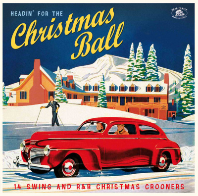 Various - Headin’ For The Christmas Ball (14 Swing And R&B Christmas Crooners) (LP, Comp, Red)