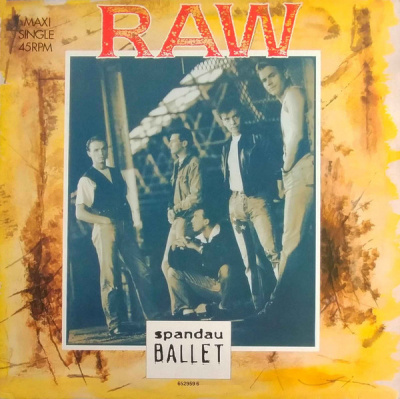 Spandau Ballet - Raw (12", Maxi)