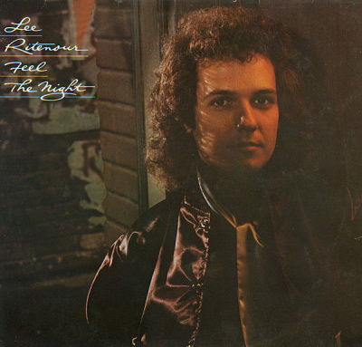 Lee Ritenour - Feel The Night