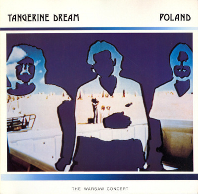 Tangerine Dream - Poland (The Warsaw Concert) (2xLP)