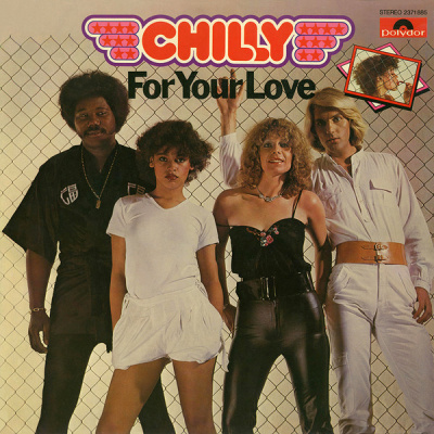 Chilly - For Your Love